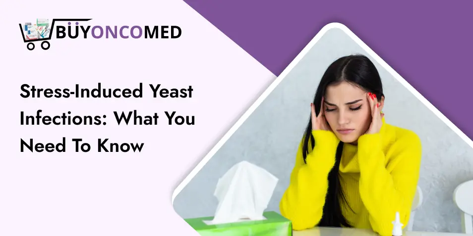 Yeast infections